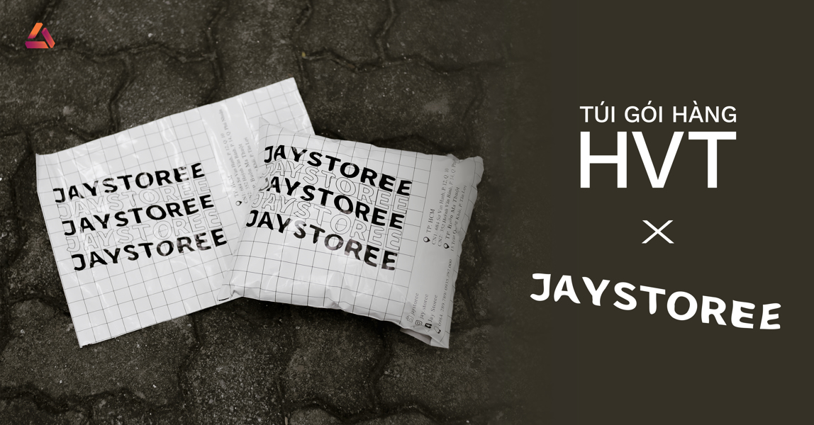 [JAY STOREE x HVT] Đặt in logo thương hiệu lên túi gói hàng